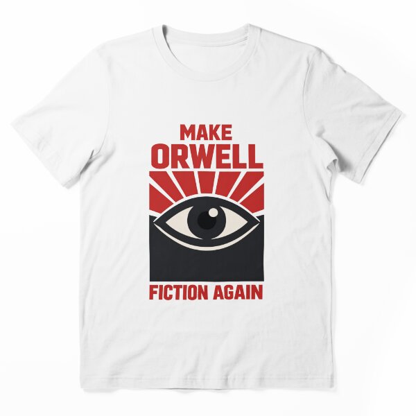 Item preview, Hagamos que Orwell vuelva a ser ficción – Gran Hermano Ojo 1984 designed and sold by screenpromos.