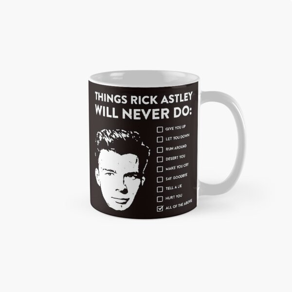 Item preview, Things Rick Astley Will Never Do  designed and sold by FlirtyDigital.