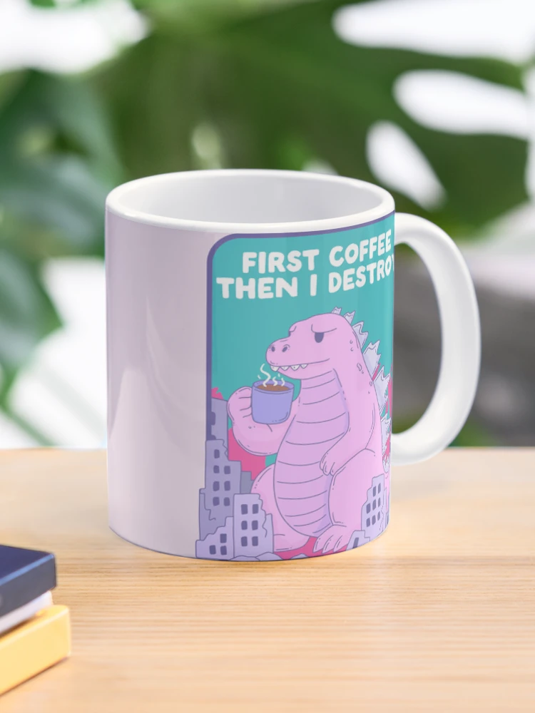 Thumbnail 1 of 6, Coffee Mug, First coffee then I destroy designed and sold by Jess.a.creates.