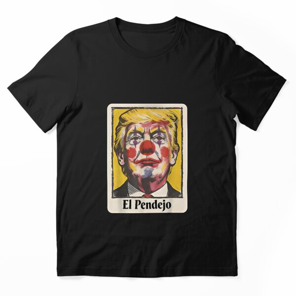 Aperçu de l'œuvre Trump El Pendejo Drôle de satire de clown politique créée et vendue par 3INEKMIZAN.