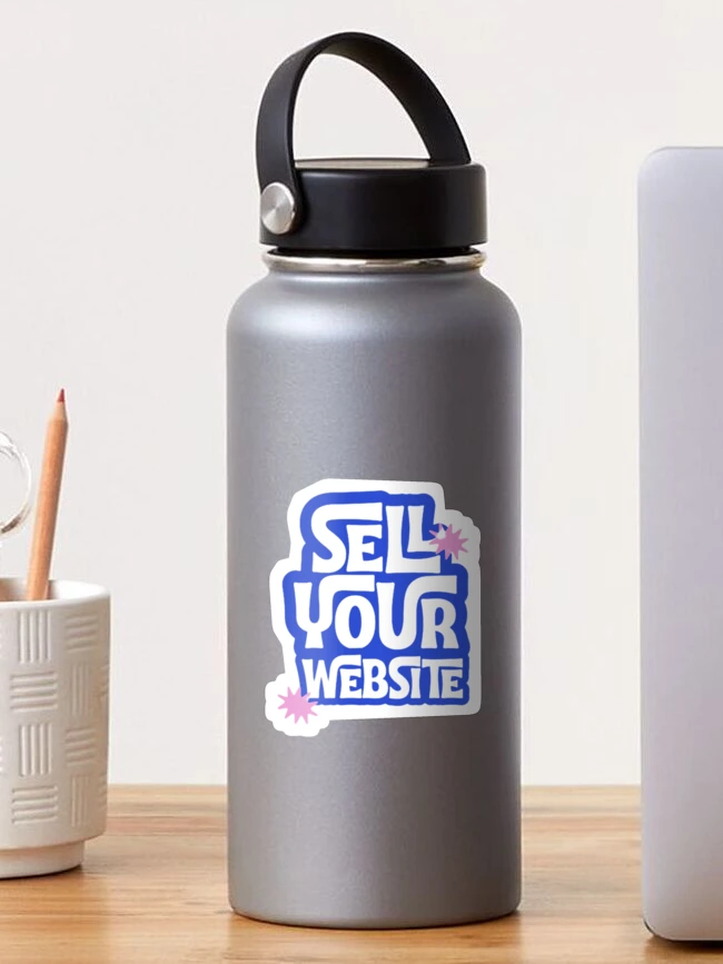 Thumbnail 1 of 3, Sticker, Sell your website designed and sold by RubyRoll.