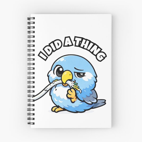 Item preview, I Did A Thing – Funny Budgie Parakeet Owner Gift designed and sold by FeatherChaos.
