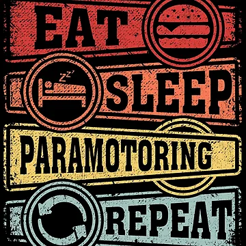Artwork thumbnail, Eat Sleep Paramotoring Repeat by GabbyKash