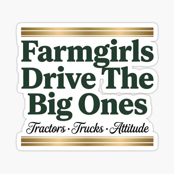 Artikelvorschau, Farmgirls Drive The Big Ones - Country Style entworfen und verkauft von Wandalu Vuhs.