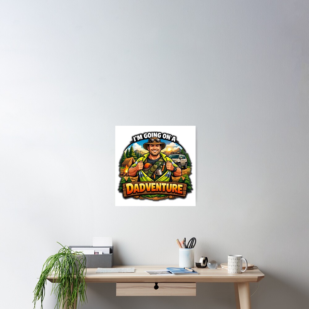 Item preview, Poster designed and sold by DadventuresAUS.