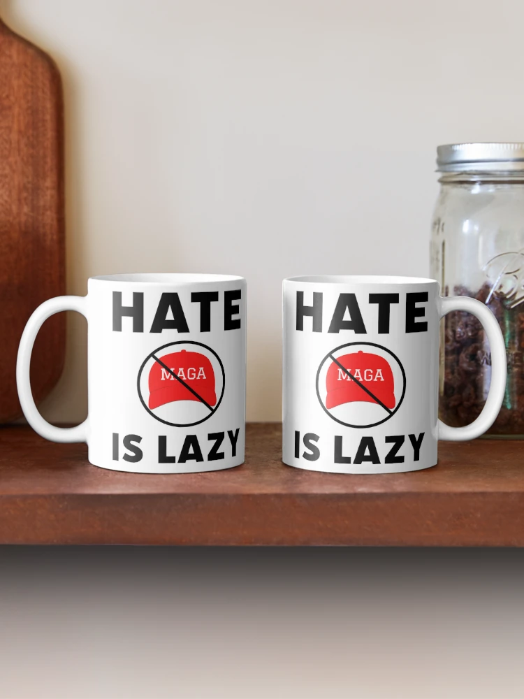 Thumbnail 2 von 6, Kaffeebecher, Hass ist Faulheit. designt und verkauft von Rachel the Artist .