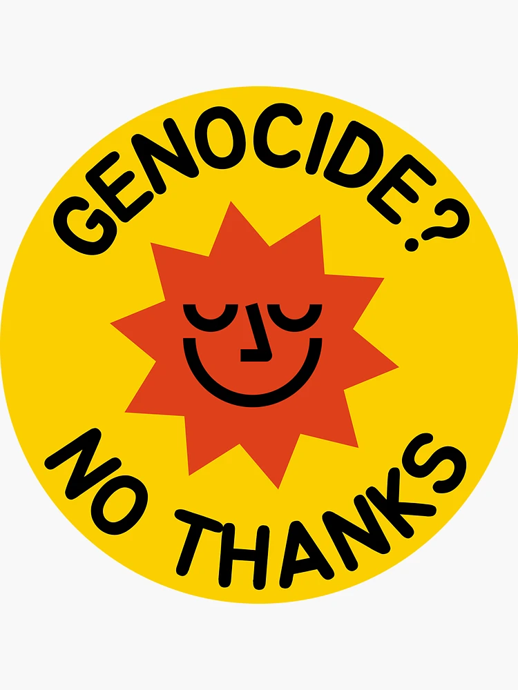 Aperçu 3 sur 3. Sticker avec l'œuvre Génocide ? Non merci. créée et vendue par LaKommune.