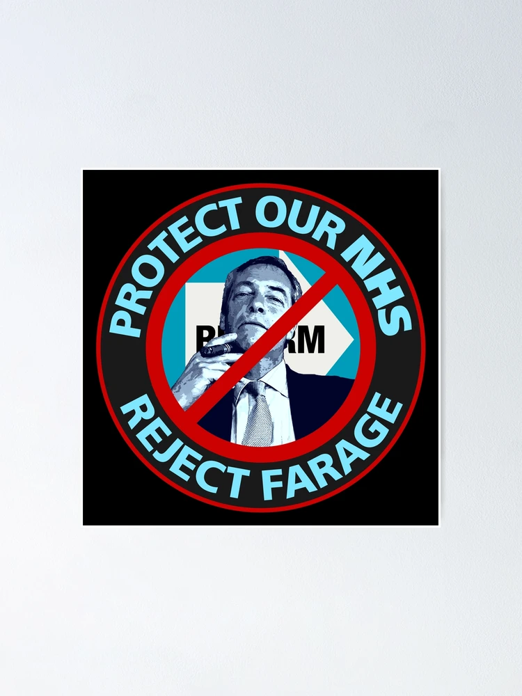 Imagen 1 de 3, Póster con la obra PROTEJAMOS EL SNS, RECHACEMOS A FARAGE, diseñada y vendida por Paparaw.