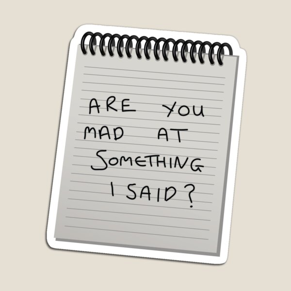 Item preview, Are You Mad at something I said? Widow's Bay Reference designed and sold by AaaliceDesigns.