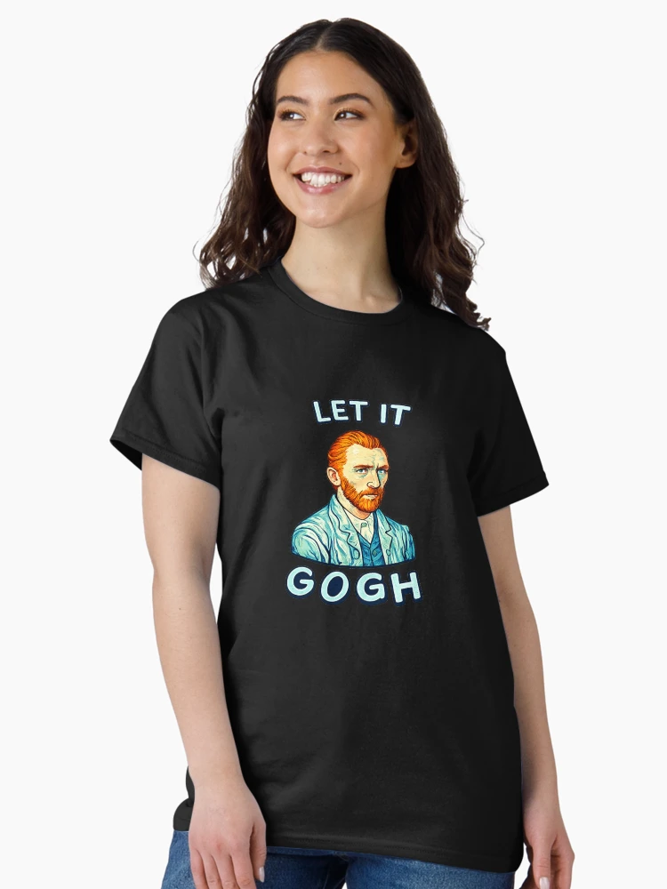 Thumbnail 3 von 7, Classic T-Shirt, Let It Gogh Essential designt und verkauft von DoodleAndTextS.
