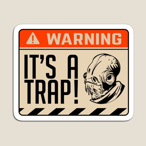 Aperçu de l'œuvre C'est une phrase emblématique de Trap #itsatrap Admiral Ackbar créée et vendue par Rogue507.