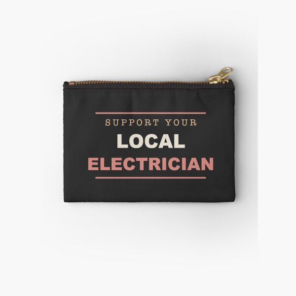 Item preview, Support Your Local Electrician - Electrician designed and sold by RetroThreadWorks.