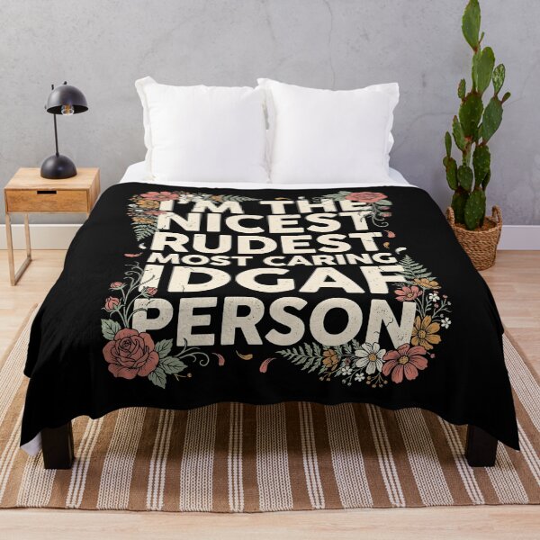 Item preview, I'm The Nicest Rudest Most Caring IDGAF Person Sarcastic Humor for Friends designed and sold by Redgiant87x.