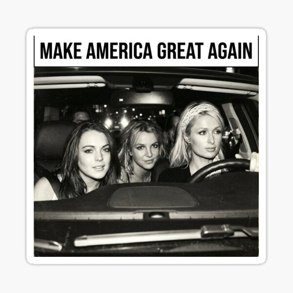 Item preview, Meme de la Santísima Trinidad de la cultura pop de la década de 2000: "Make America Great Again" designed and sold by raedattia.
