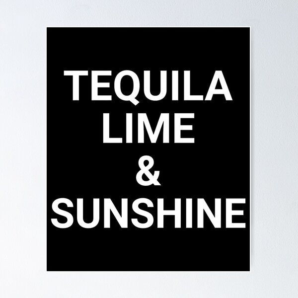 Artikelvorschau, Tequila Lime & Sunshine entworfen und verkauft von aleggsaurus.