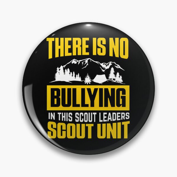 Item preview, No Bullying Scout Leader Scout Unit Camping Mountains designed and sold by PaigeProc.