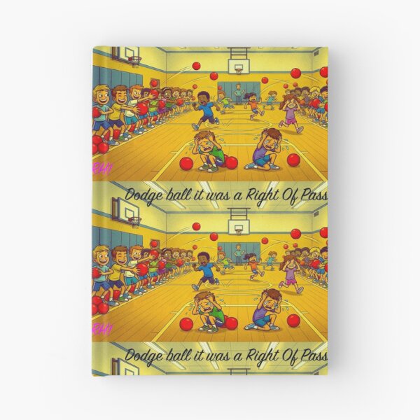 Item preview, Dodge Ball a Right of Passage designed and sold by Harold122Jade.
