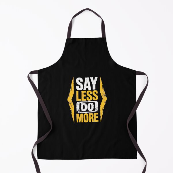 Item preview, Say Less Do More - Motivational Hustle Gym Shirt designed and sold by Vibe-Vary.