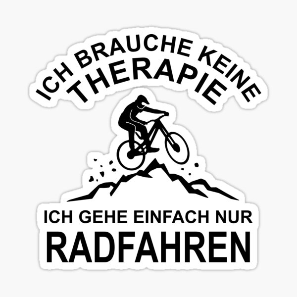 Artikelvorschau, Radfahren - Ich brauche keine Therapie entworfen und verkauft von ARTmanhART.
