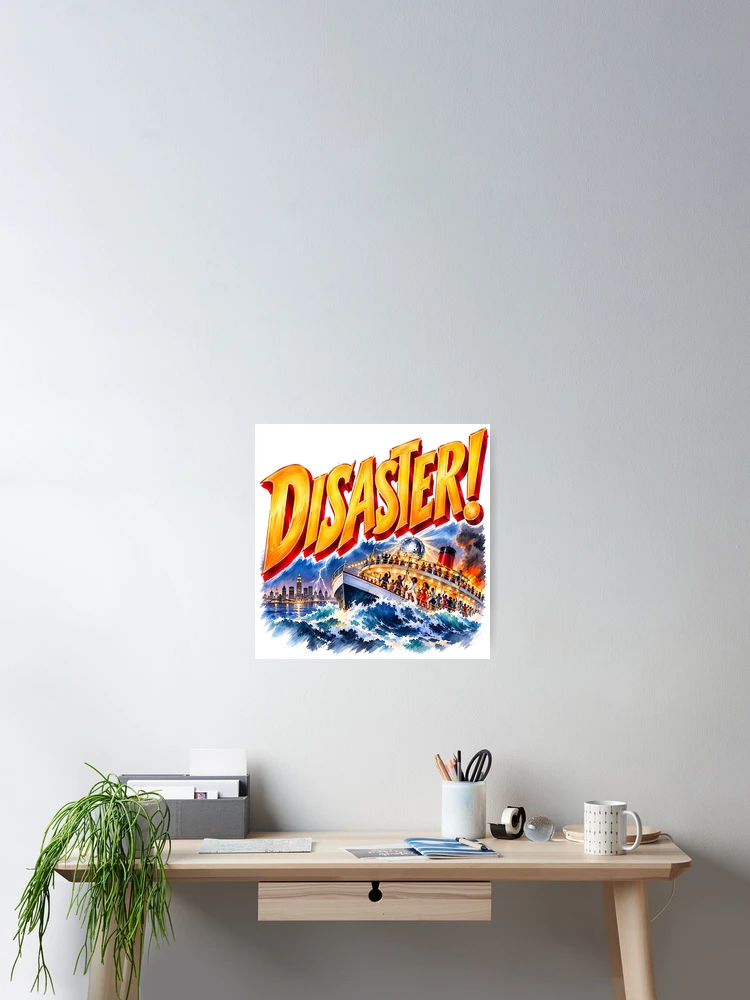 Thumbnail 2 of 3, Poster, Disaster designed and sold by Lyric Vault - Rock on.