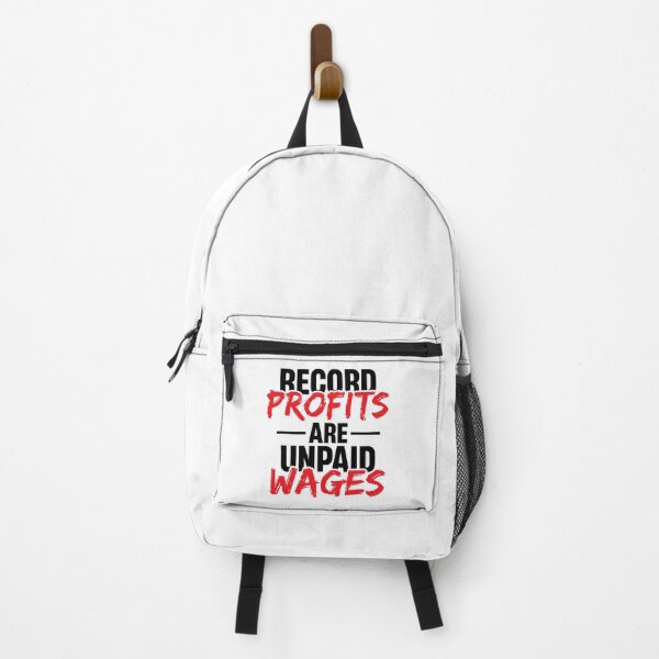 Item preview, Record Profits Are Unpaid Wages designed and sold by sirda-rrow.