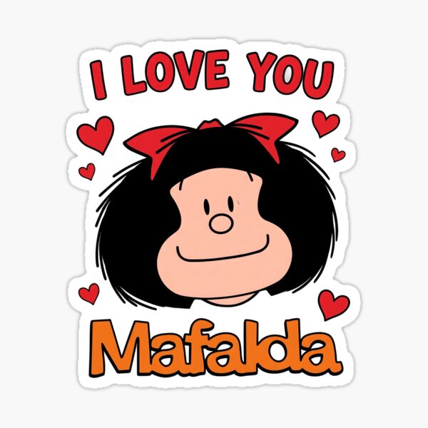 Item preview, I Love You Mafalda Amor y Nostalgia designed and sold by FreakLab Studio.