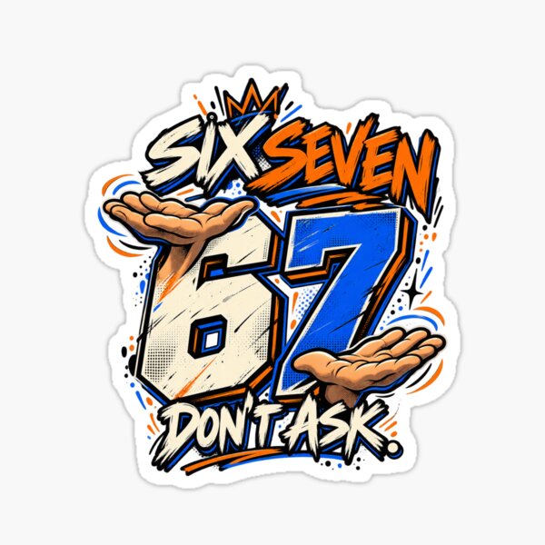 Item preview, Seis Siete 67 No preguntes – Divertido meme viral de graffiti urbano designed and sold by dhmnee.