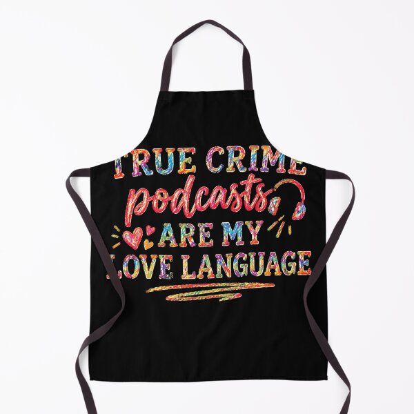 Item preview, True Crime Podcasts Love Language designed and sold by pearlandchurch.