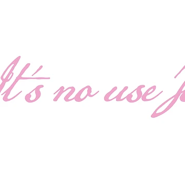 Imagen de la obra No sirve de nada Jo pink de jennlang