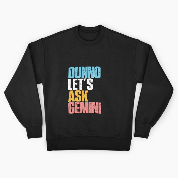 Item preview, Dunno Preguntémosle a Géminis IA Humor LLM Cultura Inteligencia digital Tecnología Sátira designed and sold by w1ckerman.