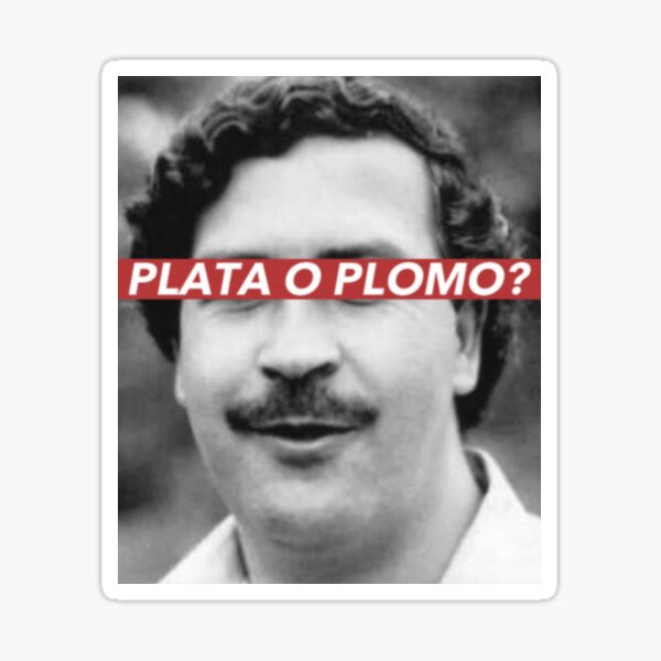 Item preview, PLATA O PLOMO? designed and sold by aleatoryz.