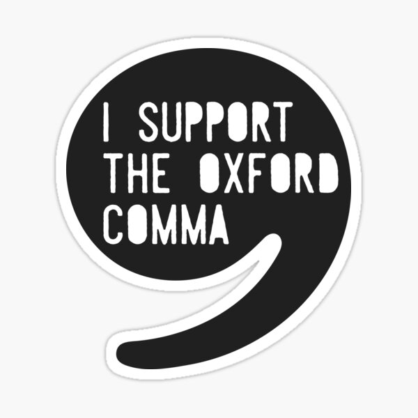 Aperçu de l'œuvre Je soutiens la virgule Oxford créée et vendue par pippasamuel.