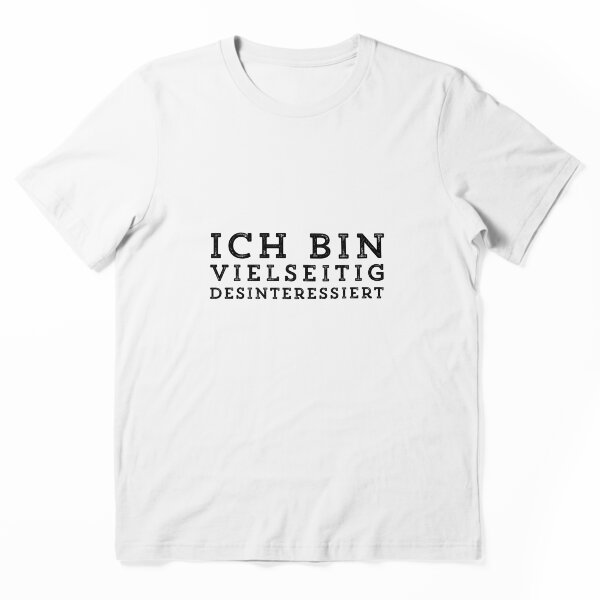 Artikelvorschau, Witziges Desinteresse Spruch Shirt Geschenk entworfen und verkauft von beautifulshirts.