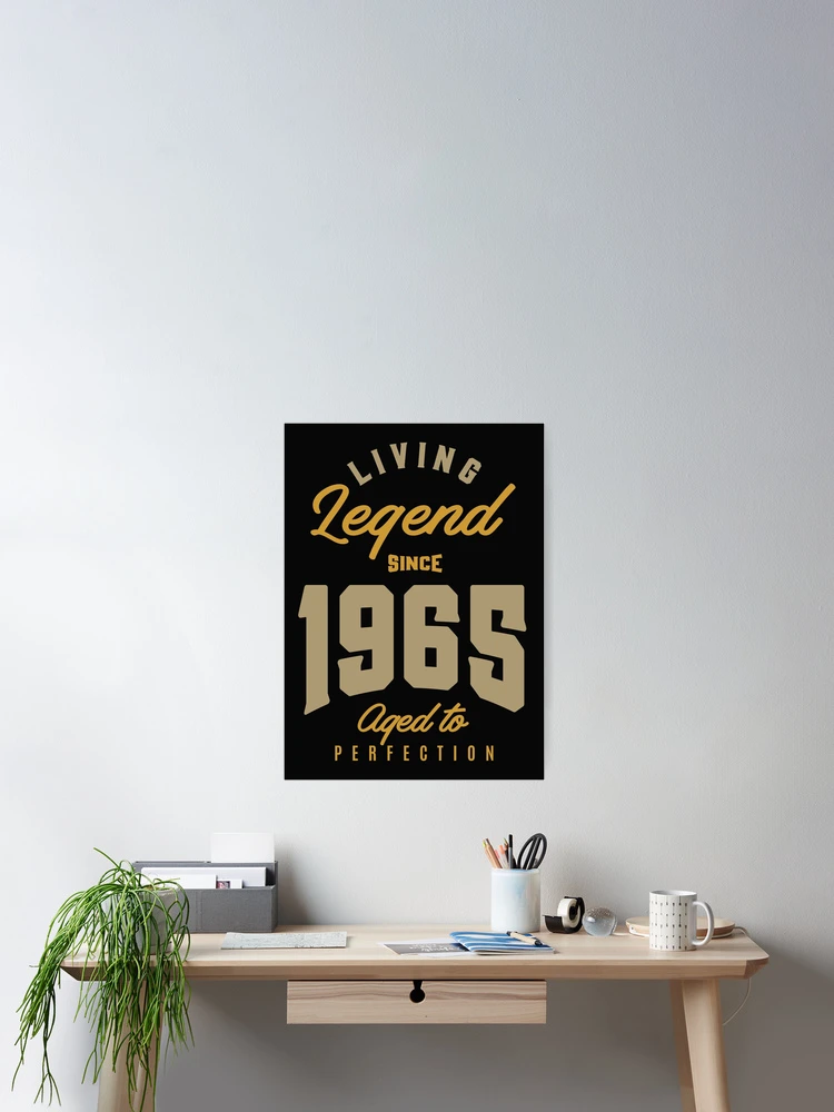 Thumbnail 2 of 3, Poster, Legend Since 1965 designed and sold by cidolopez.