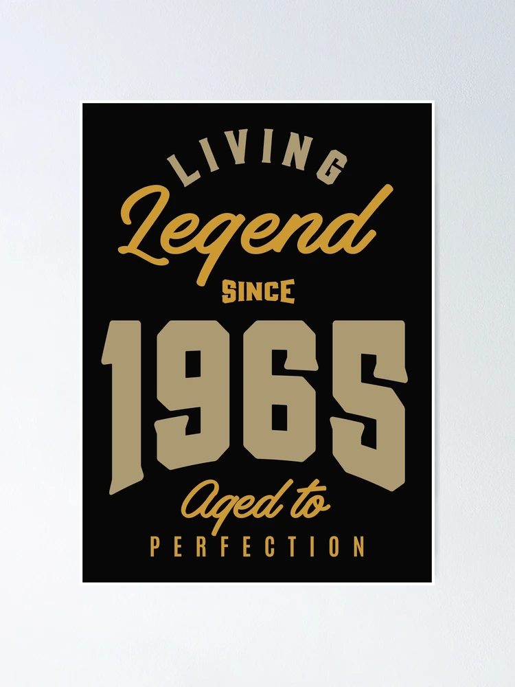 Thumbnail 1 of 3, Poster, Legend Since 1965 designed and sold by cidolopez.