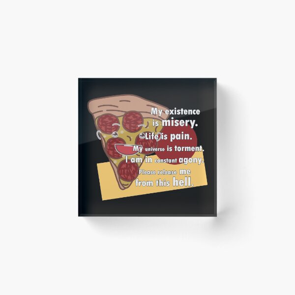 Artikelvorschau, Meine Existenz ist Elend - Nihilist Pizza entworfen und verkauft von Troy Green.