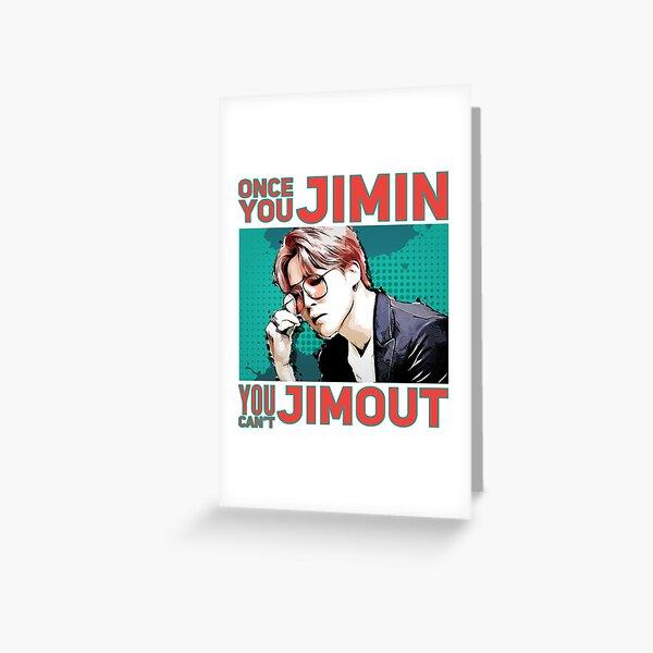 Item preview, Una vez que Jimin, no puedes Jimout. designed and sold by kkgoth.