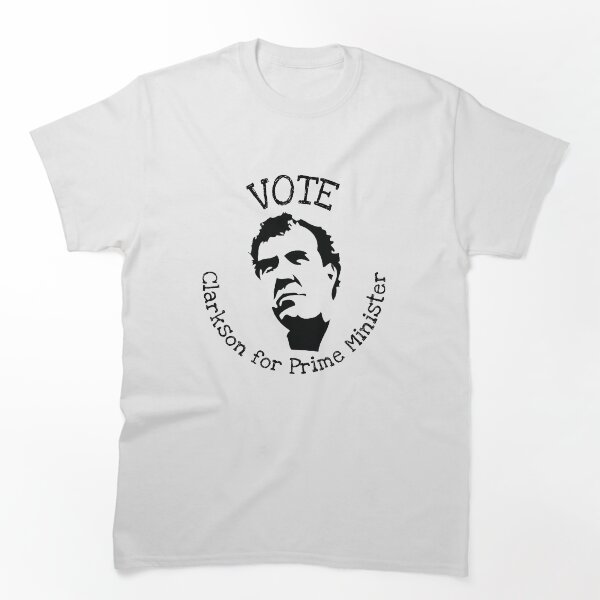 Artikelvorschau, Clarkson Premierminister T-Shirt - Jeremy Clarkson britischer Premierminister T-Shirt - Jeramy Clarkson Abstimmung T-Shirt - Vote Clarkson entworfen und verkauft von happygiftideas.