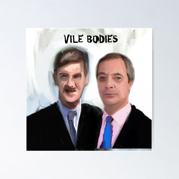 Item preview, Nigel Farage Jacob Rees-Mogg Vile Bodies designed and sold by Flintworks.