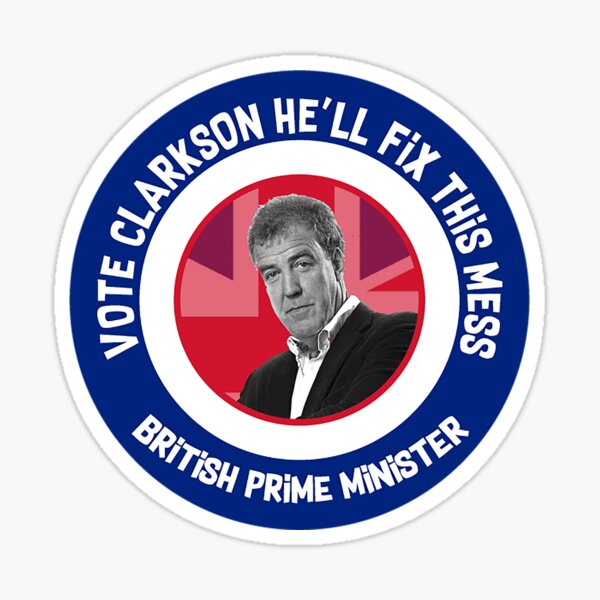 Artikelvorschau, Jeremy Clarkson Premierminister - Jeremy Clarkson Lustige Geschenke - Clarkson für König entworfen und verkauft von happygiftideas.