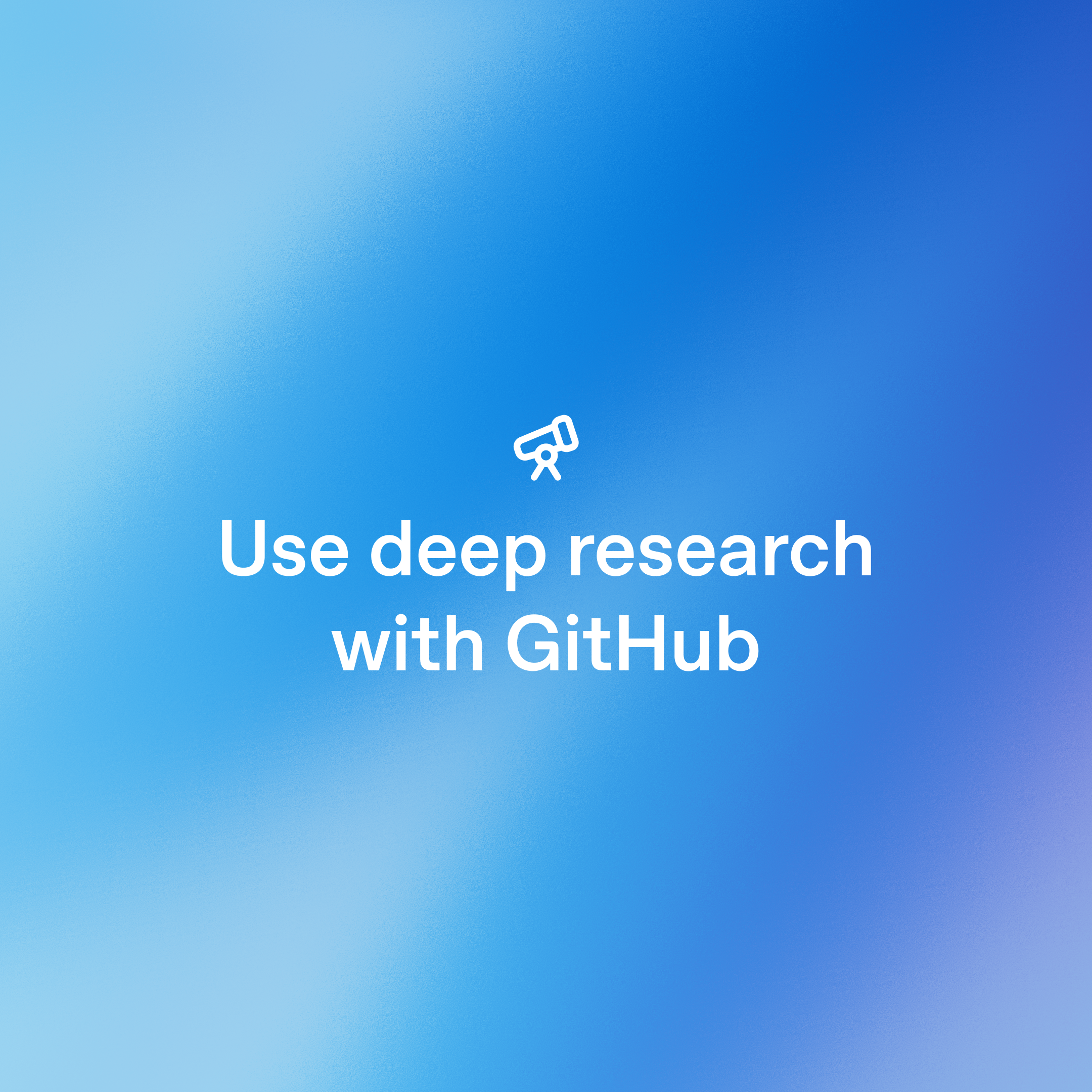 Niebieskie tło z gradientem, tekstem „Skorzystaj z dogłębnych badań z GitHub” i małą ikoną teleskopu.
