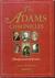 The Adams Chronicles Four Generations of Greatness by Jack Shepherd