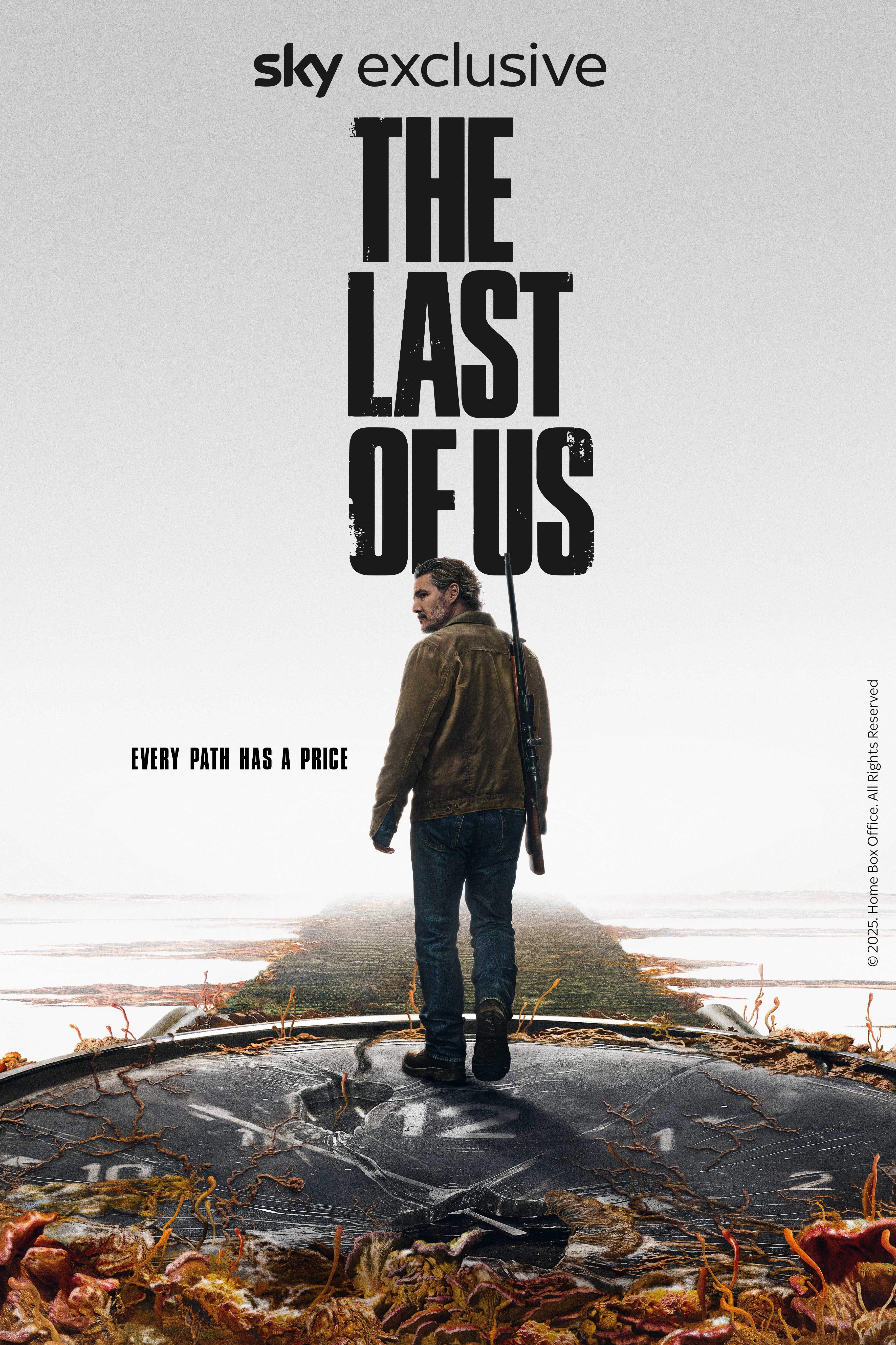 Pedro Pascal as Joel in The Last of Us season 2 poster Pedro Pascal as Joel in The Last of Us season 2 poster. He has his back to us walking along a path, with a giant clock face under him.