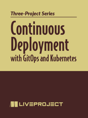 Continuous Deployment with GitOps and Kubernetes