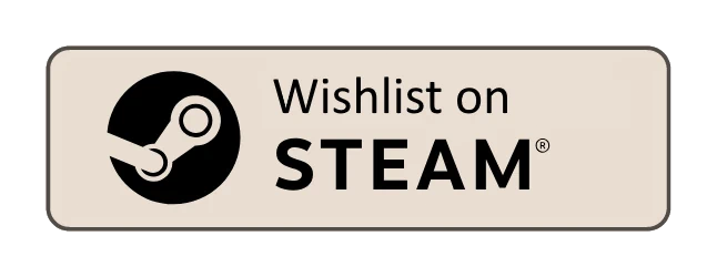 Wishlist and follow on Steam! Wishlist and follow on Steam!