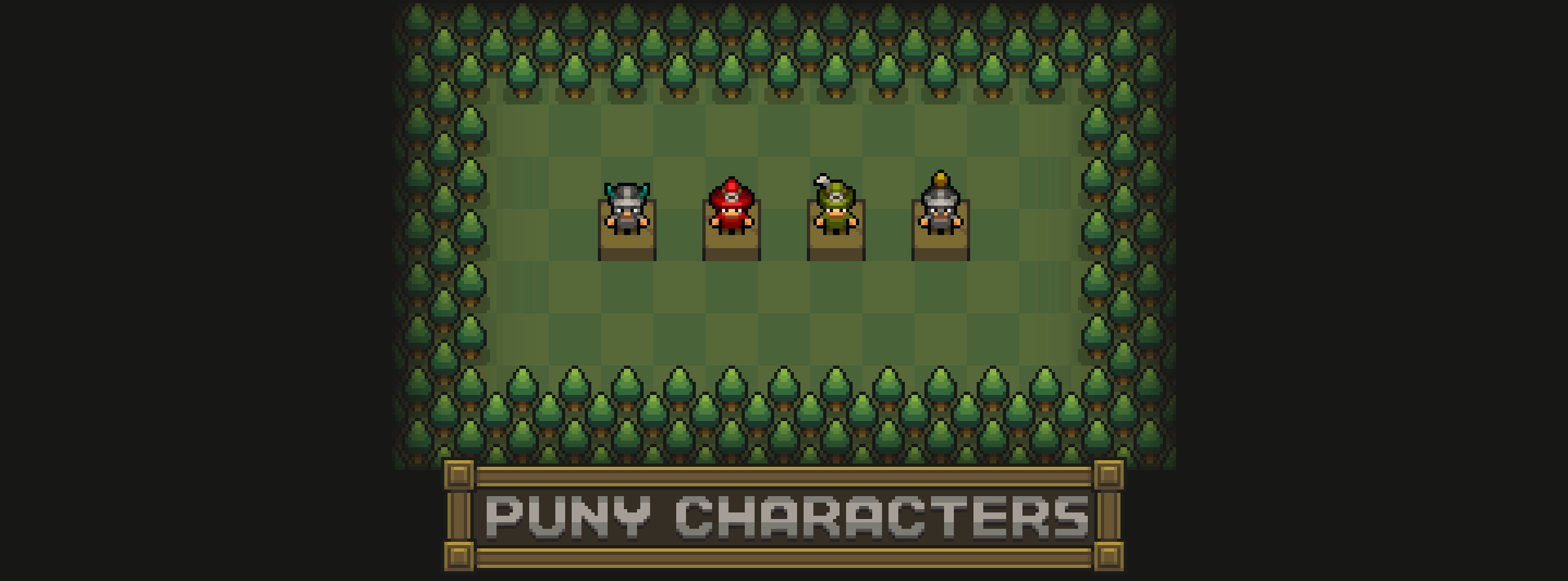PUNY CHARACTERS Pixel art of four small fantasy characters on a green grid, surrounded by trees, with a sign reading 'Puny Characters'.