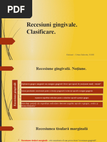 Recesiuni Gingivale. Clasificare.