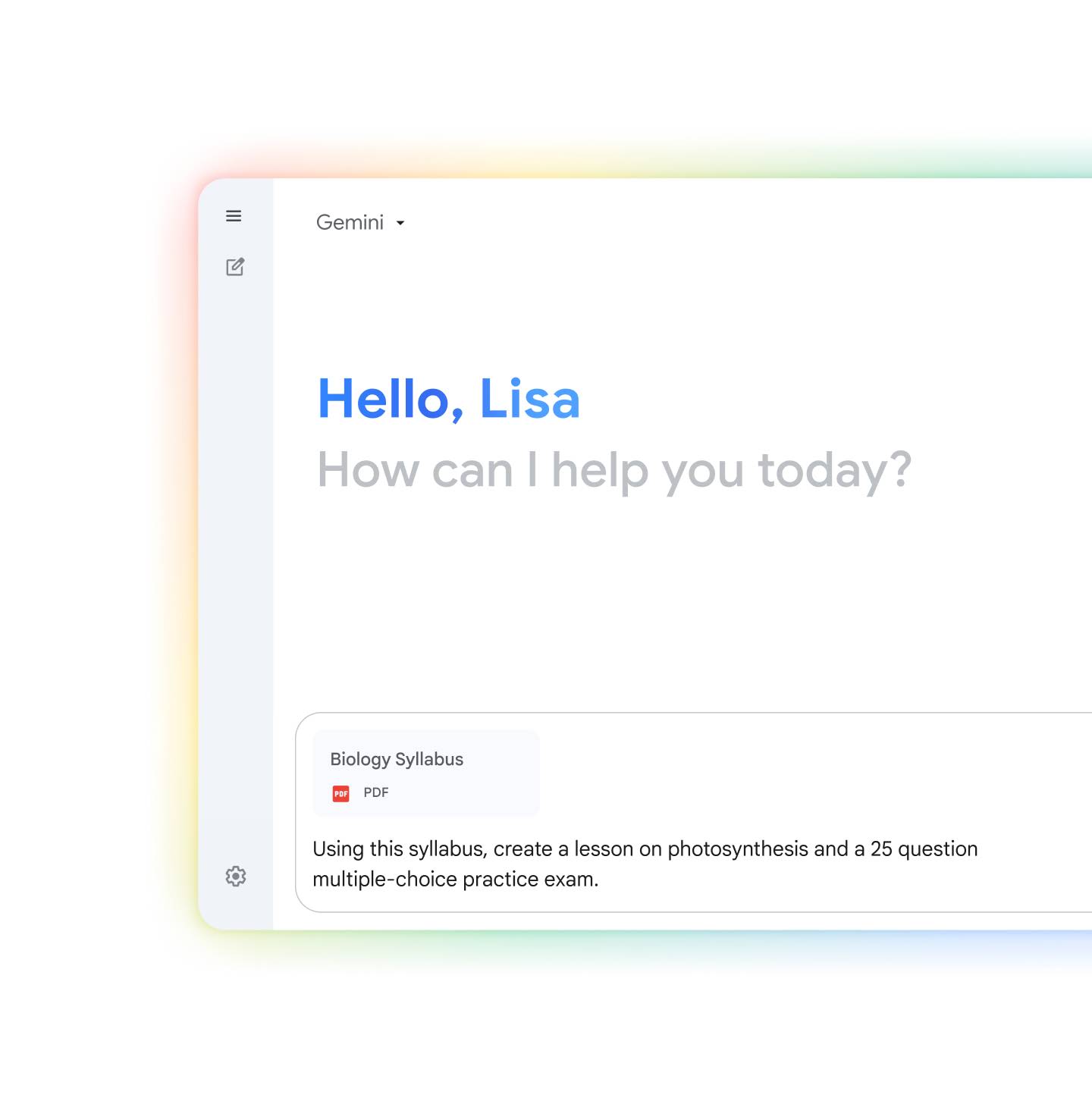 Gemini UI appears, displaying “Hello, Lisa. How can I help you today?” A prompt is entered. Gemini displays a response.