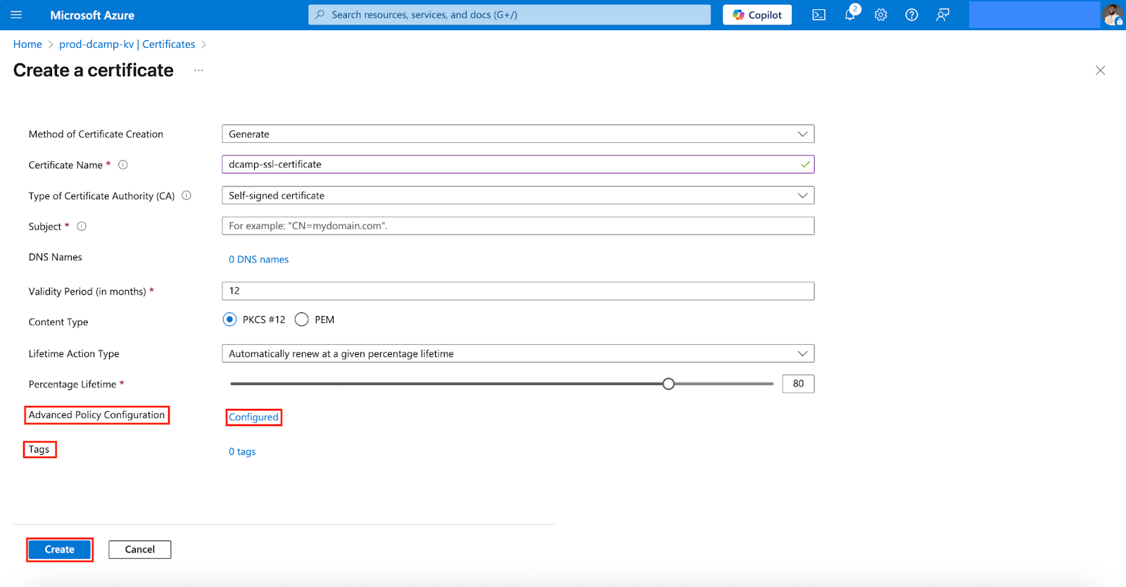 Screenshot of the “Create a certificate” form in Azure Key Vault. The Advanced Policy Configuration now shows as configured. The “Create” button is visible at the bottom.