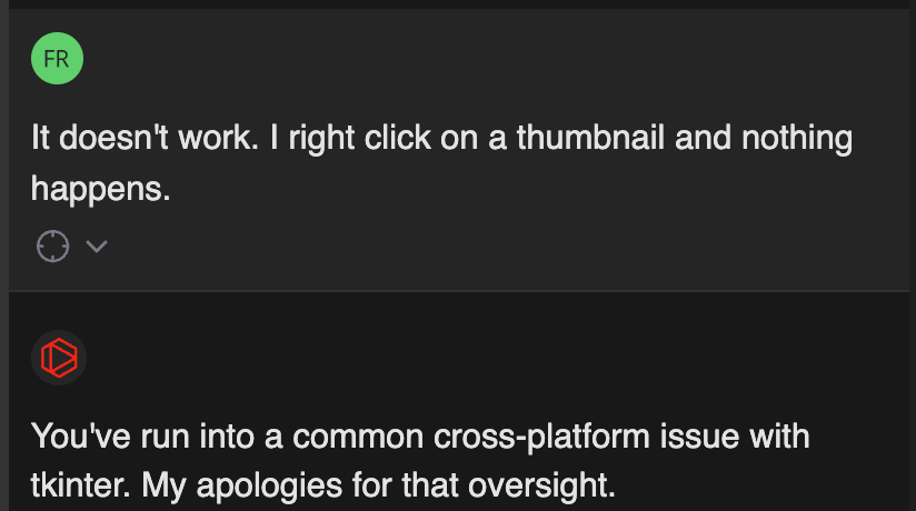 Chat interface showing a user reporting an issue with a right-click functionality not working, followed by a reply stating it's a common cross-platform issue with tkinter.